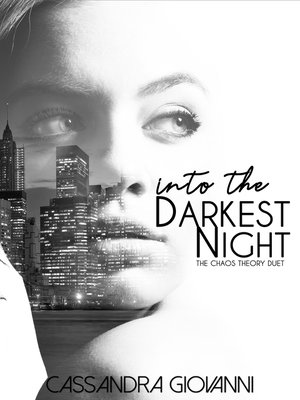 cover image of Into the Darkest Night